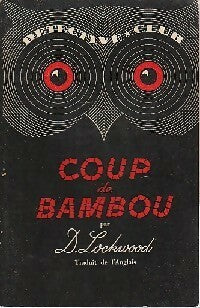 Livrenpoche : Coup de bambou - D. Lockwood - Livre