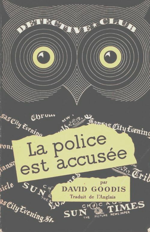Livrenpoche : La police est accusée - David Goodis - Livre