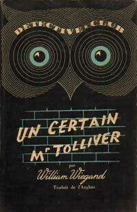 Livrenpoche : Un certain Mr Tolliver - William Wiegand - Livre