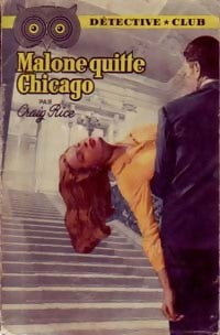 Livrenpoche : Malone quitte Chicago - Craig Rice - Livre
