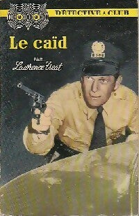 Livrenpoche : Le caïd - Lawrence Treat - Livre