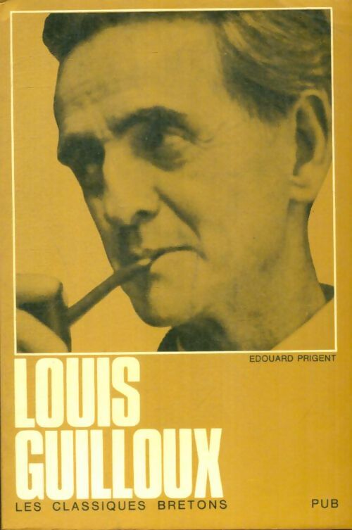 Livrenpoche : Louis Guilloux - Edouard Prigent - Livre