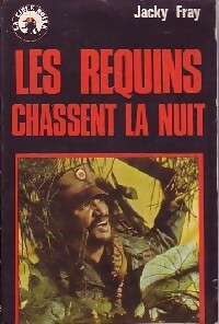 Livrenpoche : Les requins chassent la nuit - Jacky Fray - Livre