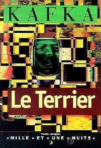 Livrenpoche : Le terrier - Franz Kafka - Livre