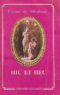 Livrenpoche : Hic et Hec - Honoré-Gabriel Riqueti Comte de Mirabeau - Livre