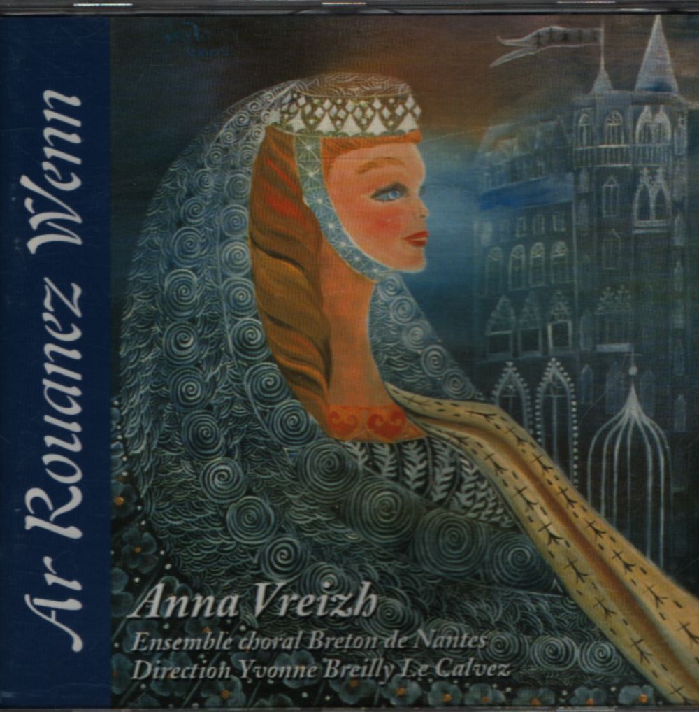 Anna Vreizh - An Rouanez Wenn - Anna Vreizh - CD