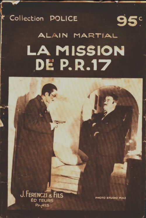 Livrenpoche : La mission de PR17 - A. Martial - Livre