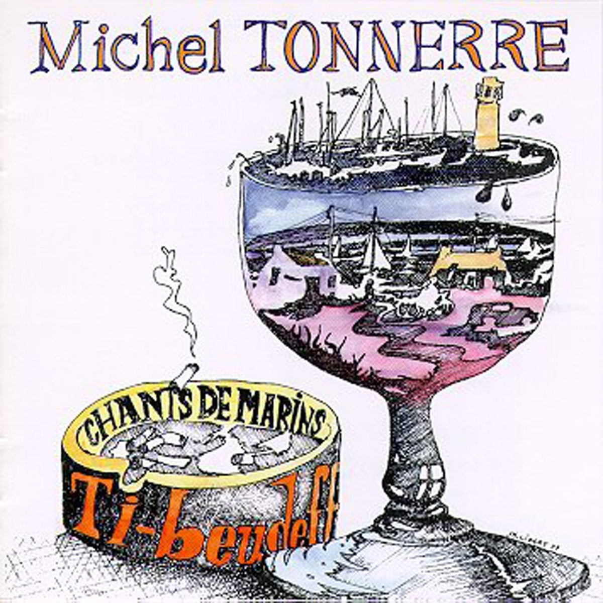 Michel Tonnerre - Ti Beudeff - Michel Tonnerre - CD