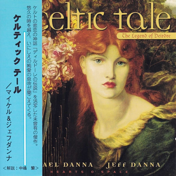 Mychael Danna - A Celtic Tale: The Legend of Deirdre - Mychael Danna, Jeff Danna - CD