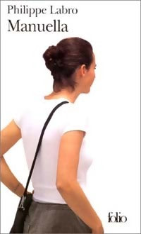 Livrenpoche : Manuella - Philippe Labro - Livre