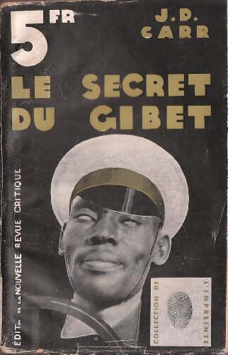 Le secret du gibet - John Dickson Carr - Livre