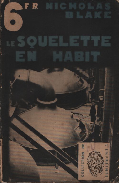 Le squelette en habit - Nicholas Blake - Livre