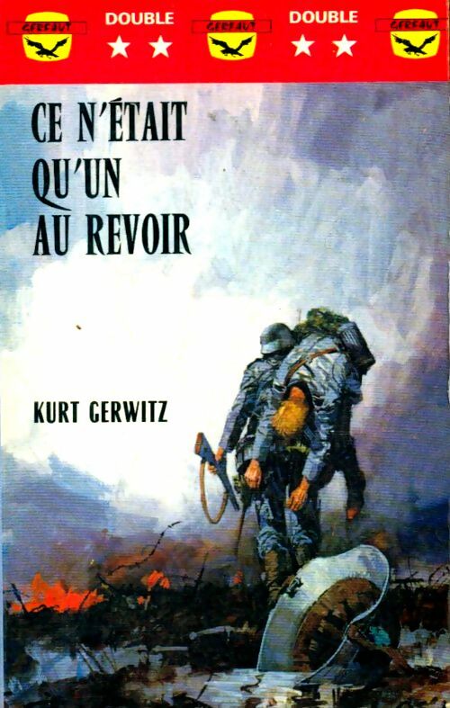 Livrenpoche : Ce n'était qu'un au revoir - Kurt Gerwitz - Livre