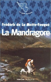 Livrenpoche : La mandragore - Frédéric De la Motte-Fouqué - Livre