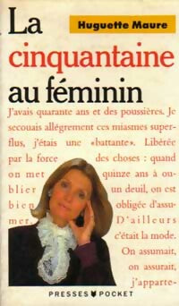 Livrenpoche : La cinquantaine au féminin - Huguette Maure - Livre