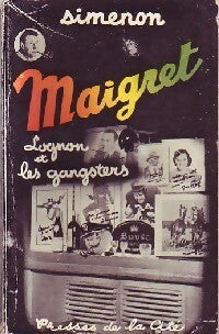 Maigret, Lognon et les gangsters - Georges Simenon - Livre