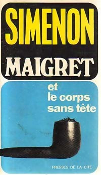 Livrenpoche : Maigret et le corps sans tête - Georges Simenon - Livre