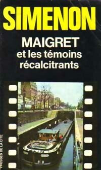 Livrenpoche : Maigret et les témoins récalcitrants - Georges Simenon - Livre