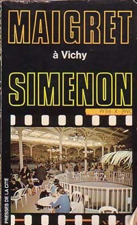 Livrenpoche : Maigret à Vichy - Georges Simenon - Livre