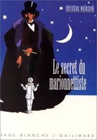 Livrenpoche : Le secret du Marionnettiste - Christian Waluszek - Livre