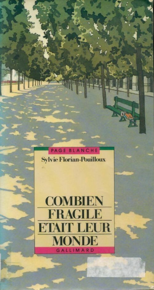 Livrenpoche : Combien fragile était leur monde - Sylvie Florian-Pouilloux - Livre