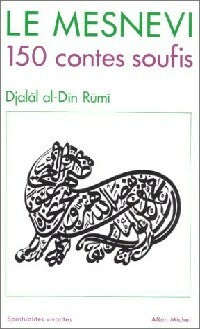 Livrenpoche : Le Mesnevi. 150 contes soufis - Al-Din Rumi - Livre