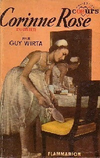 Livrenpoche : Corinne Rose - Guy Wirtha - Livre