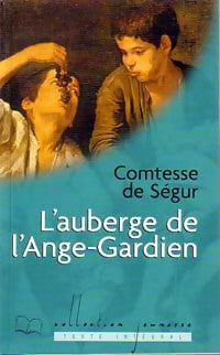 Livrenpoche : L'auberge de l'Ange Gardien - Comtesse De Ségur - Livre