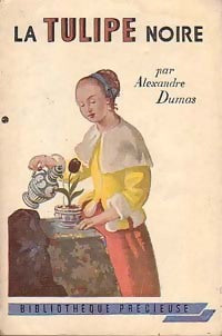 Livrenpoche : La tulipe noire - Alexandre Dumas - Livre