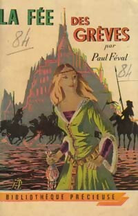 Livrenpoche : La fée des Grèves - Paul Féval - Livre