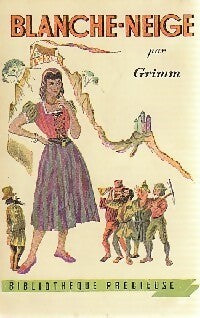 Livrenpoche : Blanche-Neige - J Et W Grimm Freres - Livre