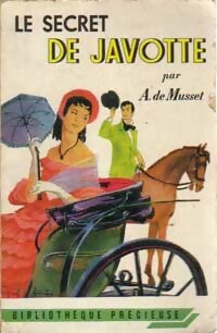 Livrenpoche : Le secret de Javotte et autres contes - Alfred De Musset - Livre
