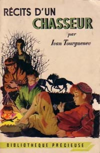 Livrenpoche : Récits d'un chasseur - Ivan Sergeievitch Tourguenieff - Livre