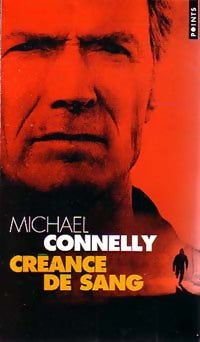 Livrenpoche : Créance de sang - Michael Connelly - Livre