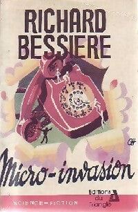 Micro-invasion - Francois-Richard Bessière - Livre