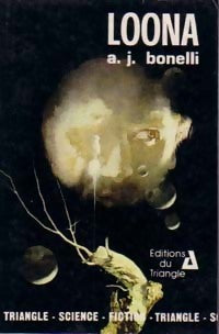 Livrenpoche : Loona ou autrefois le ciel était bleu - André-Jean Bonelli - Livre