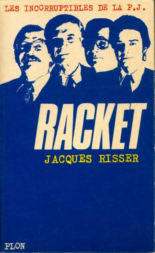 Livrenpoche : Racket - Jacques Risser - Livre