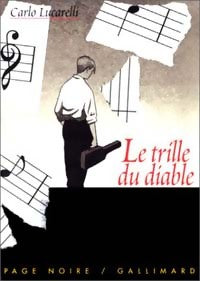 Livrenpoche : Le trille du diable - Carlo Lucarelli - Livre