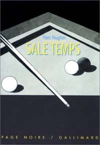 Livrenpoche : Sale temps - Yves Hughes - Livre
