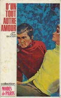 Livrenpoche : D'un tout autre amour - Olive Baxter - Livre