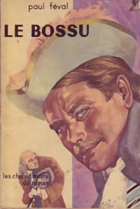 Livrenpoche : Le Bossu - Paul Féval - Livre