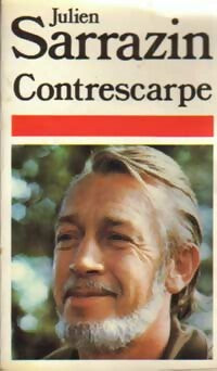 Livrenpoche : Contrescarpe - Julien Sarrazin - Livre