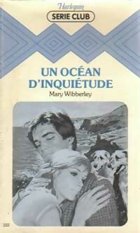 Livrenpoche : Un océan d'inquiétude - Mary Wibberley - Livre