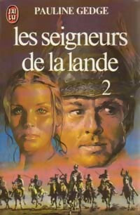 Livrenpoche : Les seigneurs de la lande Tome II - Pauline Gedge - Livre