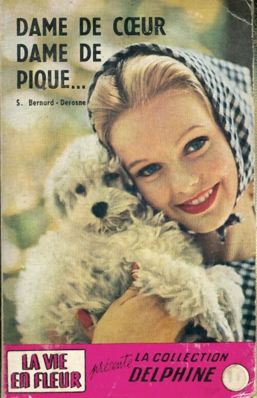Livrenpoche : Dame de coeur, dame de pique - Sabine Bernard-Derosne - Livre