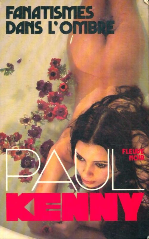 Livrenpoche : Fanatismes dans l'ombre - Paul Kenny - Livre
