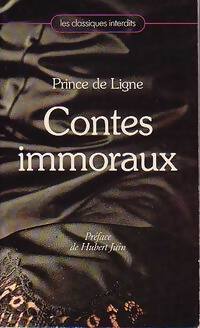 Contes immoraux - Prince Charles-Joseph De Ligne - Livre