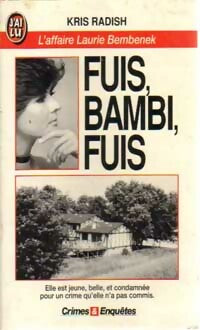Livrenpoche : Fuis, Bambi, fuis - Kris Radish - Livre