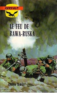 Livrenpoche : Le feu de Rawa-Ruska - Anton Sedoff - Livre