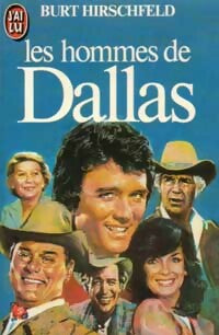 Livrenpoche : Les hommes de Dallas - Burt Hirschfeld - Livre